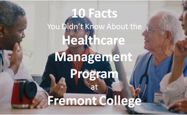 10 Facts About the Healthcare Management Program